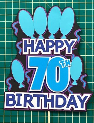 70th Birthday Cake Topper