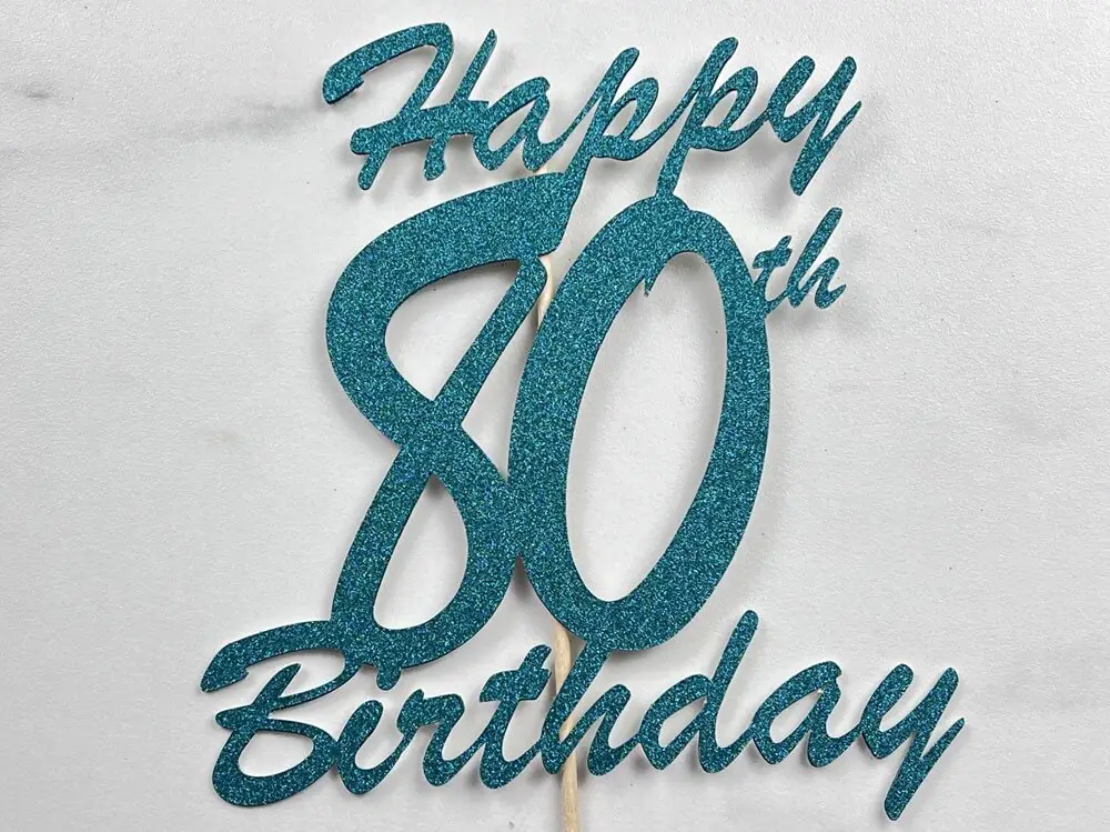 DIY 80th Birthday Cake Topper