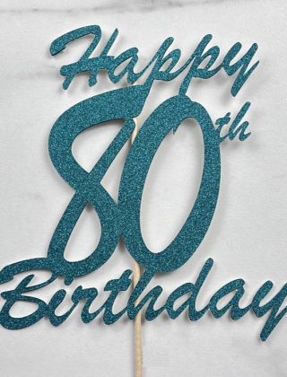 DIY 80th Birthday Cake Topper With Cricut