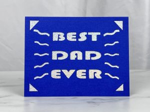 Best Dad Ever Card