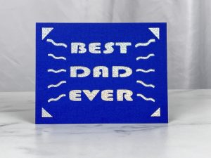 Best Dad Ever Card