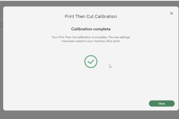 Calibrate your Cricut for Print Then Cut Using a Computer calibration complete