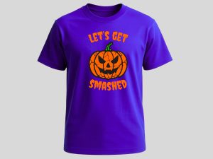 Let’s Get Smashed Shirt Decal