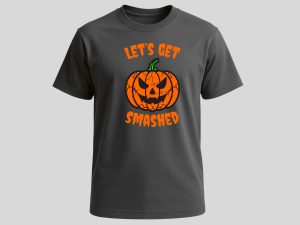 Let’s Get Smashed Shirt Decal